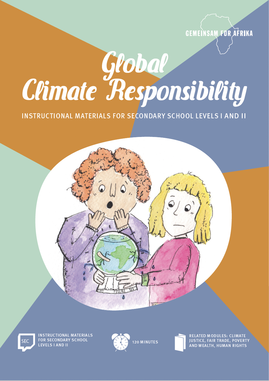 Modul Global Climate Responsibility SEK_©GEMEINSAM FÜR AFRIKA
